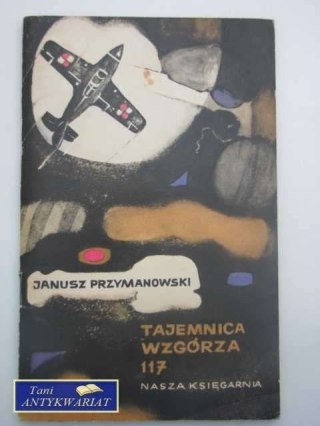 TAJEMNICA WZGÓRZA 117