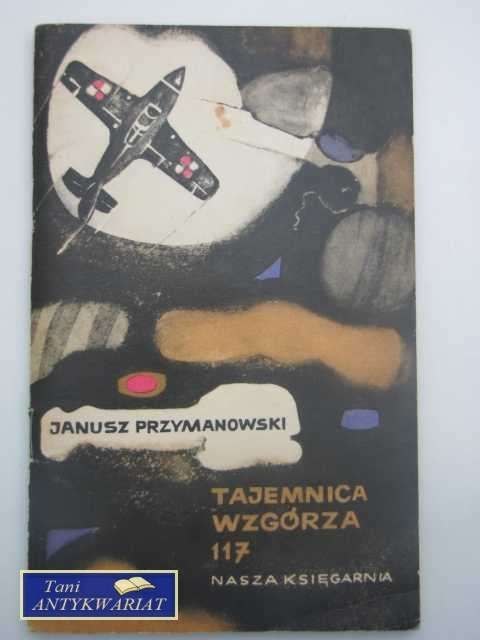TAJEMNICA WZGÓRZA 117