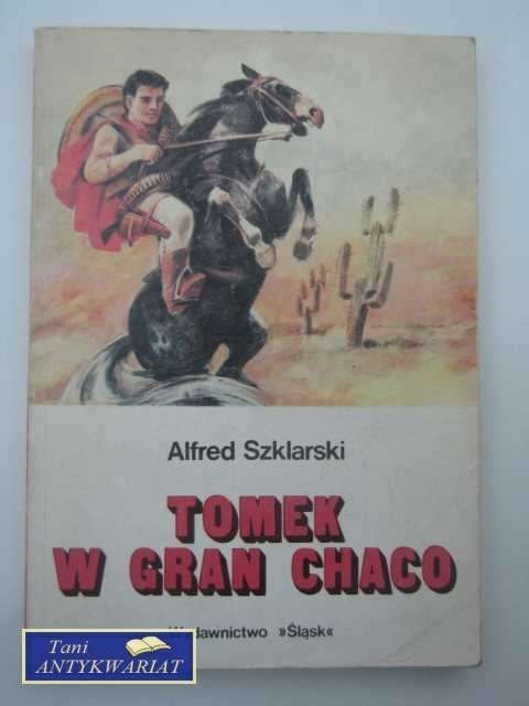 TOMEK W GRAN CHACO