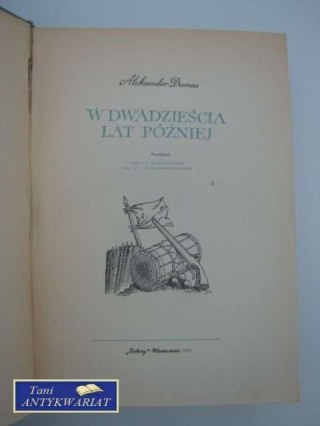 W DWADZIEŚCIA LAT PÓŹNIEJ