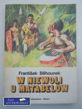 W NIEWOLI U MATABELÓW