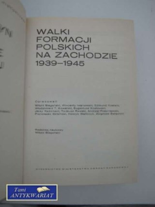 WALKA FORMACJI POLSKICH NA ZACHODZIE 1939-1945