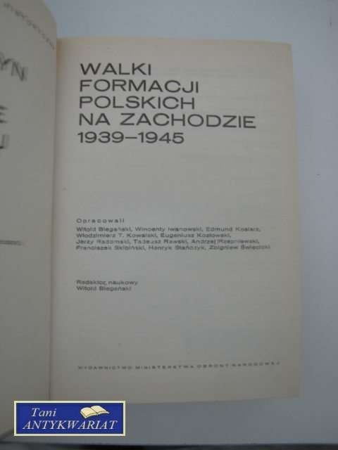 WALKA FORMACJI POLSKICH NA ZACHODZIE 1939-1945