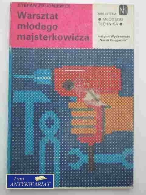 WARSZTAT MŁODEGO MAJSTERKOWICZA