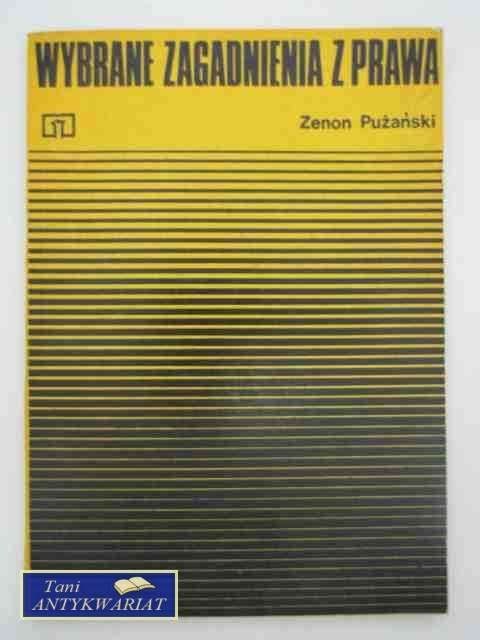 WYBRANE ZAGADNIENIA Z PRAWA