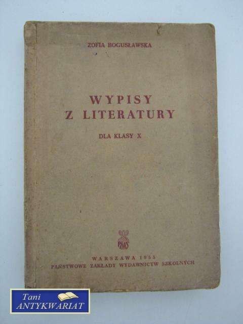WYPIS Z LITERATURY DLA KLASY X