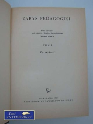 ZARYS PEDAGOGIKI TOM I