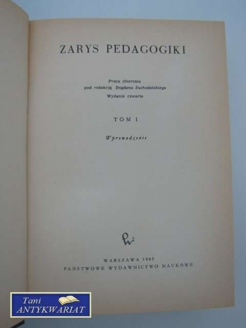 ZARYS PEDAGOGIKI TOM I