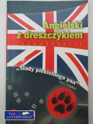 ANGIELSKI Z DRESZCZYKIEM KONWERSACJE