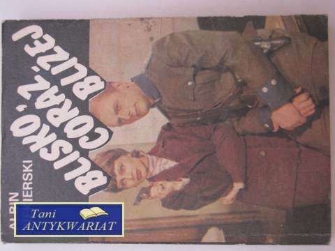 BLISKO CORAZ BLIŻEJ TOM 2