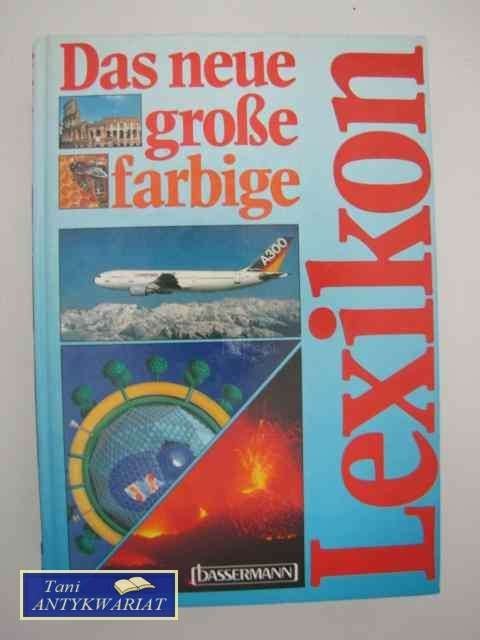 DAS NEUE GROBE FARBIGE LEXIKON