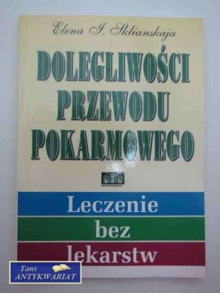 DOLEGLIWOŚĆ PRZEWODU POKARMOWEGO