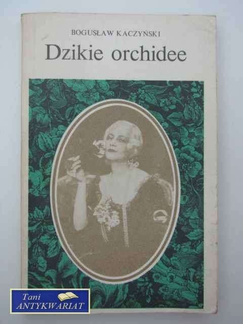 DZIKIE ORCHIDEE