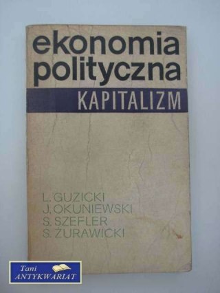 EKONOMIA POLITYCZNA KAPITALIZM