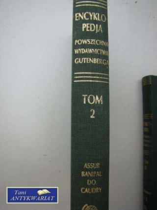 ENCYKLOPEDIA POWSZECHNA TOM 2 ASSURBANIPAL DO CAU