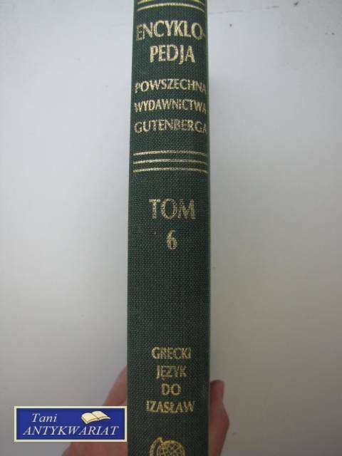 ENCYKLOPEDIA POWSZECHNA TOM 6 GRECKI JĘZYK