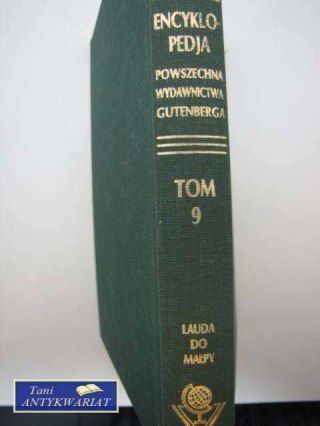ENCYKLOPEDIA POWSZECHNA TOM 9 LAUDA DO MAŁPY