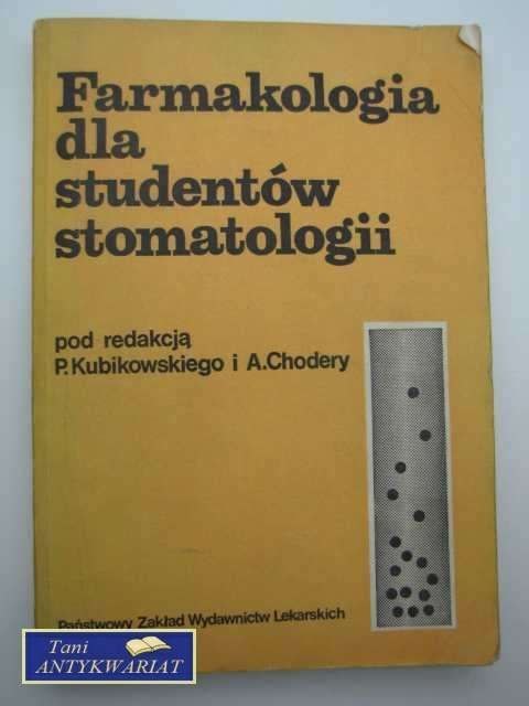 FARMAKOLOGIA DLA STUDENTÓW STOMATOLOGII