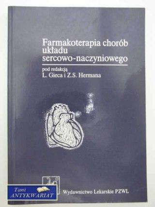 FARMAKOTERAPIA CHORÓB UKŁADU SERCOWO- NACZYNIOWEGO