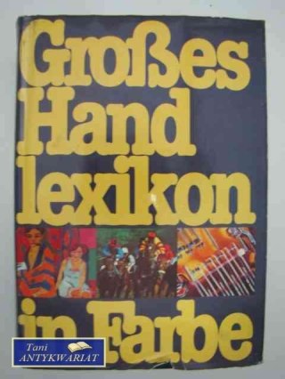 GROBES HAND LEXIKON IN FARBE