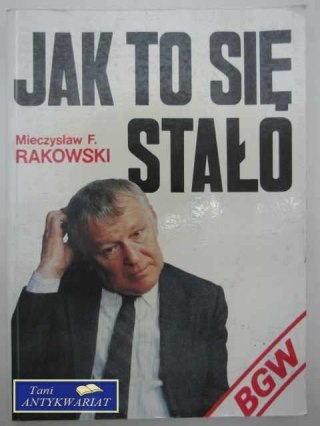 JAK TO SIĘ STAŁO