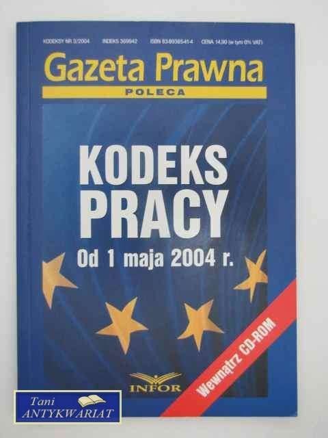 KODEKS PRACY OD 1 MAJA 2004
