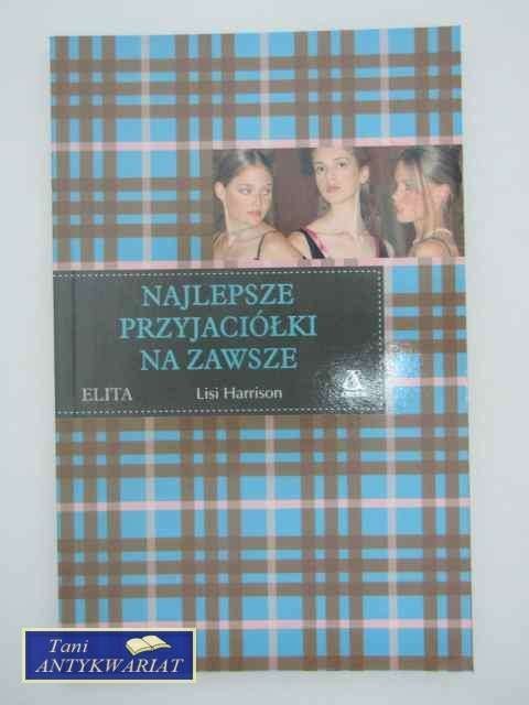 NAJLEPSZE PRZYJACIÓŁKI NA ZAWSZE