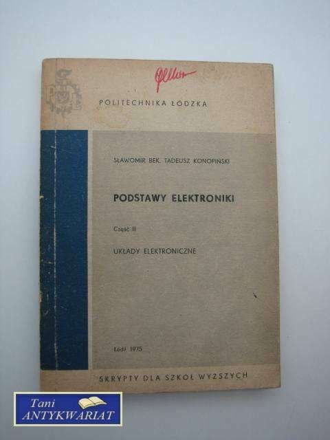 PODSTAWY ELEKTRONIKI CZ. II
