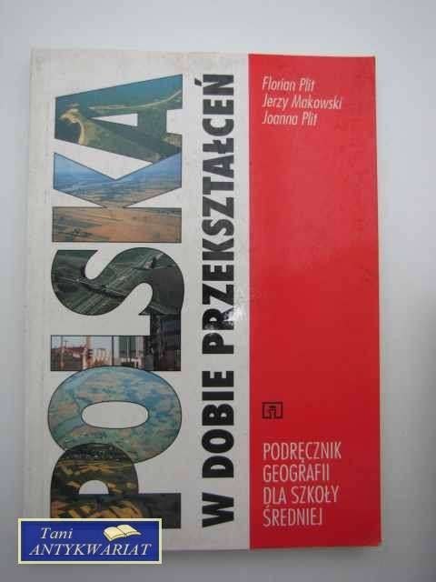 POLSKA W DOBIE PRZEKSZTAŁCEŃ