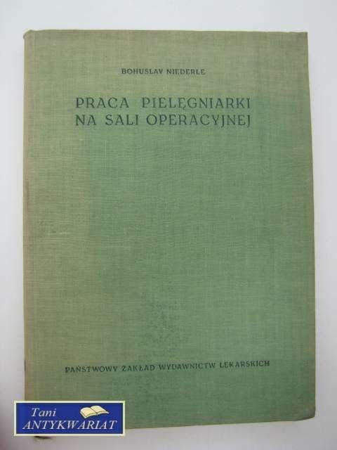 PRACA PIELĘGNIARKI NA SALI OPERACYJNEJ