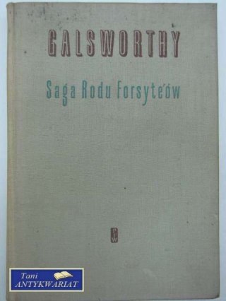 SAGA RODU FORSTYTEÓW TOM 1