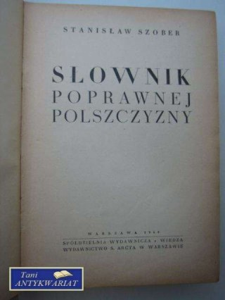 SŁOWNIK POPRAWNEJ POLSZCZYZNY