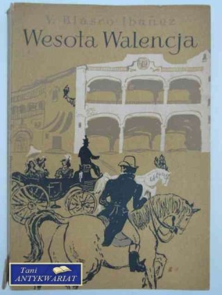 WESOŁA WALENCJA