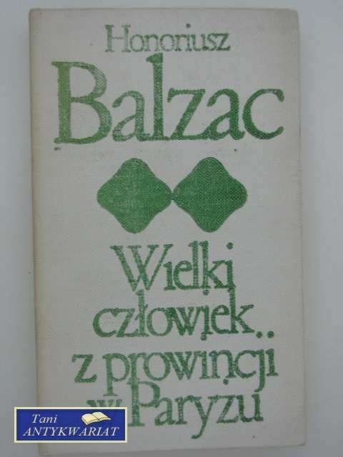 WIELKI CZŁOWIEK Z PROWINCJI W PARYŻU