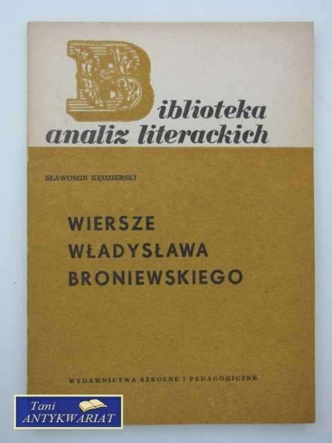 WIERSZE WŁADYSŁAWA BRONIEWSKIEGO