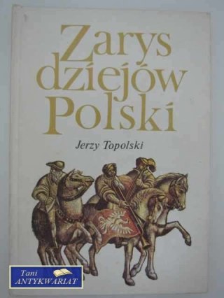 ZARYS DZIEJÓW POLSKI