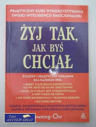 ŻYJ TAK JAK BYŚ CHCIAŁ