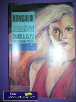 CAROLA CZYLI POSZUKIWANIE MIŁOŚCI