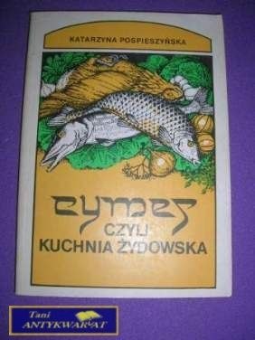 CYMES CZYLI KUCHNIA ŻYDOWSKA