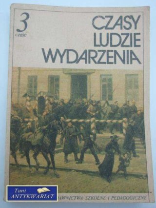 CZASY LUDZIE WYDARZENIA 3 CZĘŚĆ