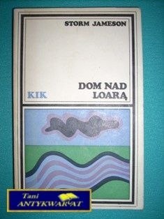 DOM NAD LOARĄ -S. Jameson
