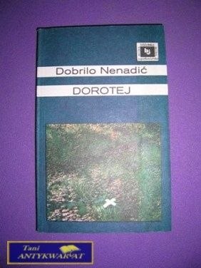 DOROTEJ - Dobrilo Nenadić DOROTEJ - Dobrilo Nenadić