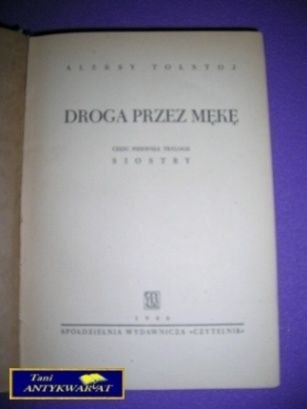 DROGA PRZEZ MĘKĘ - A. Tołstoj