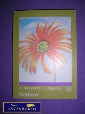 GERBERA - K. Oszkinis, A. Lisiecka