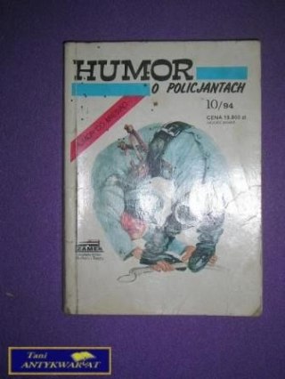 HUMOR O POLICJANTACH