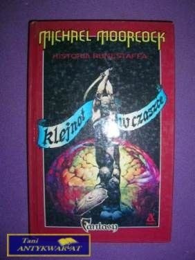 KLEJNOT W CZASZCE - Michael Moorcock