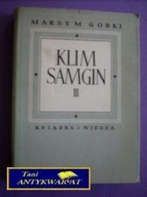 KLIM SAMGIN T. III - Maksym Gorki