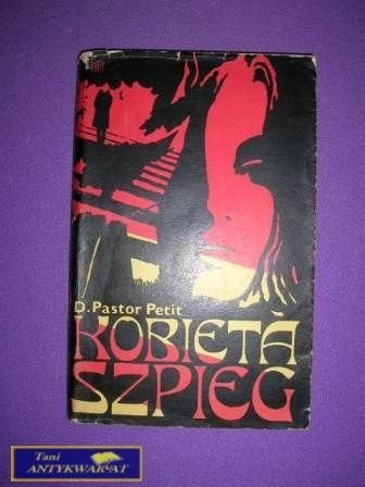 KOBIETA SZPIEG - P.Petit