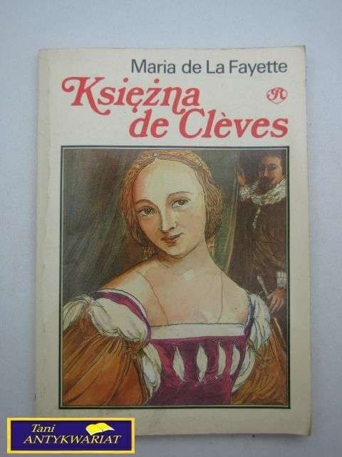 KSIĘŻNA DE CLEVES- Maria de La Fayette