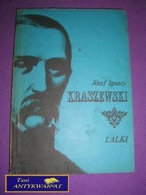 LALKI- Józef Ignacy Kraszewski